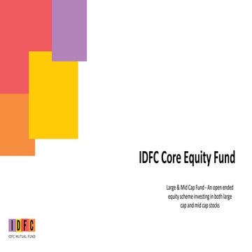 IDFC Core Equity Fund _Fund presentation