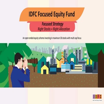 IDFC Focused Equity Fund _Fund presentation