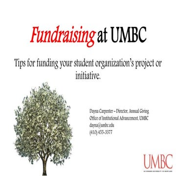 Fundraising at UMBC: Tips for funding your student organization's project or ...