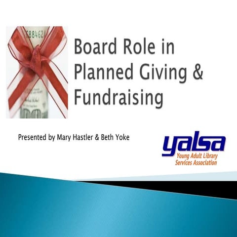 An Association Board's Role in Fundraising & Planned Giving