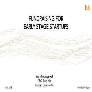 Fundraising for Early Stage Startups