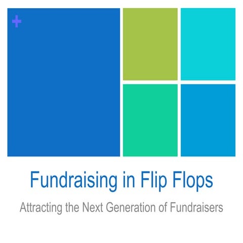 Fundraising in flip flops