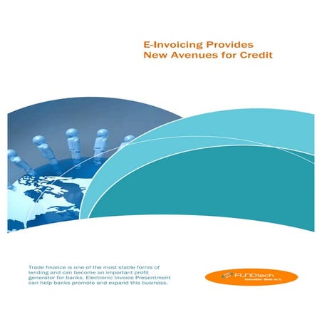 Fundtech E-invoicing Provides New Adventures for Credit