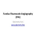 Fundus Flourescein Angiography( FFA ) by optometry fans.pptx