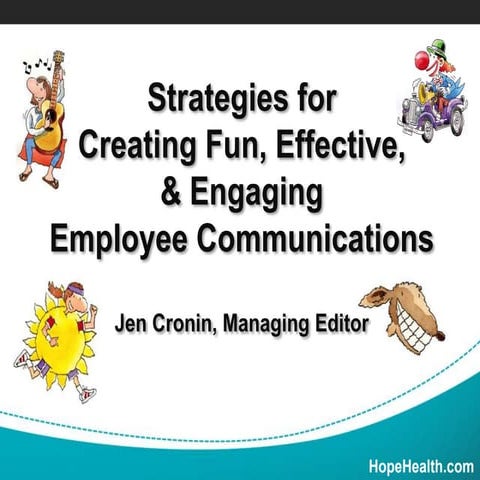 Fun Effective Engaging Employee Communication