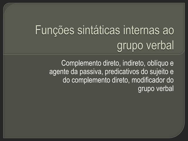Funções sintáticas internas ao grup...