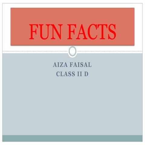 FUN FACTS.pptx