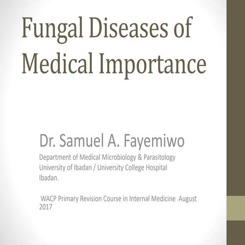 fungal disease of medical importance.pptx