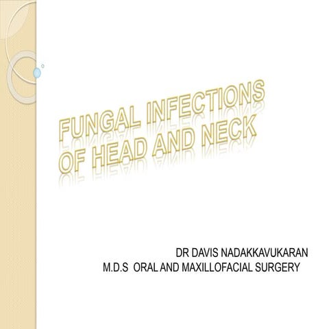 Fungal infections of head and neck