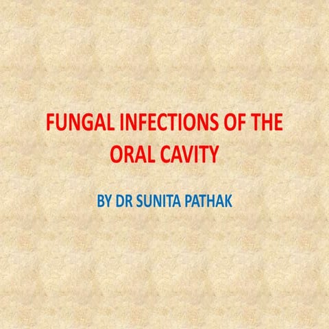 Fungal infections of the oral cavity
