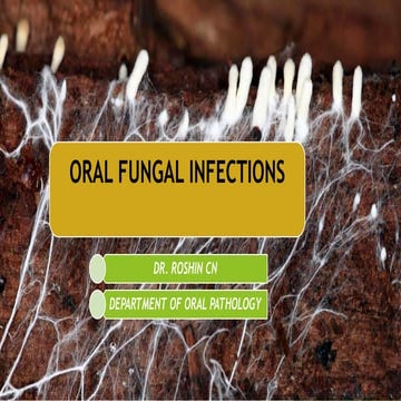 FUNGAL INFECTIONS OF ORAL CAVITY