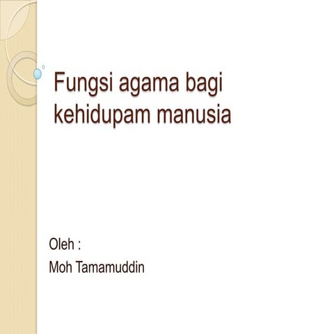 Fungsi agama bagi kehidupam manusia