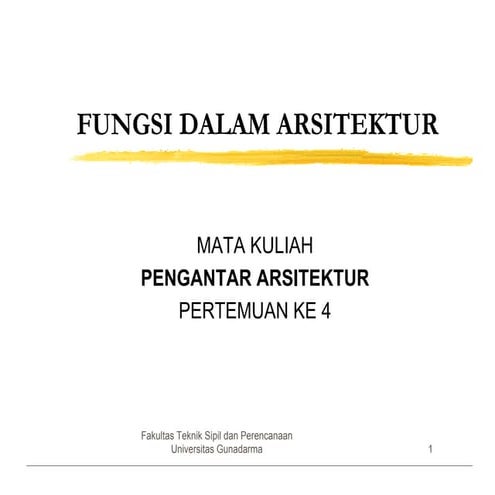 Fungsidalamarsitektur 120617023206-phpapp02