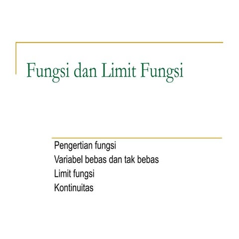 Fungsi dan Limit Fungsi matematika teknik.ppt