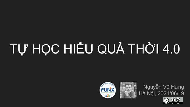 Funix techtalk: Tự học hiệu quả thời 4.0
