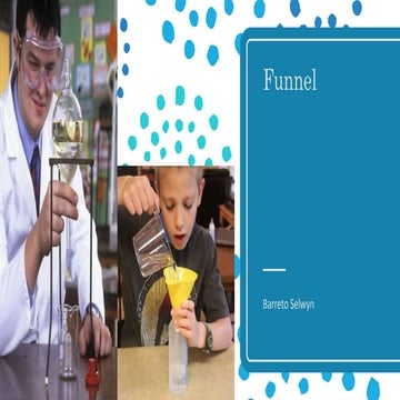Funnel