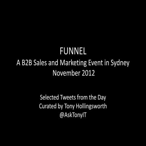 FUNNEL - Selected Tweets from the Event