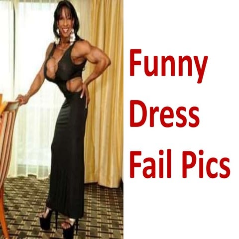 Funny dress fail pics