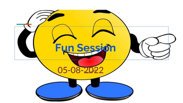 Fun Session .pptx