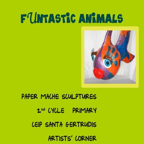 Funtastic animals