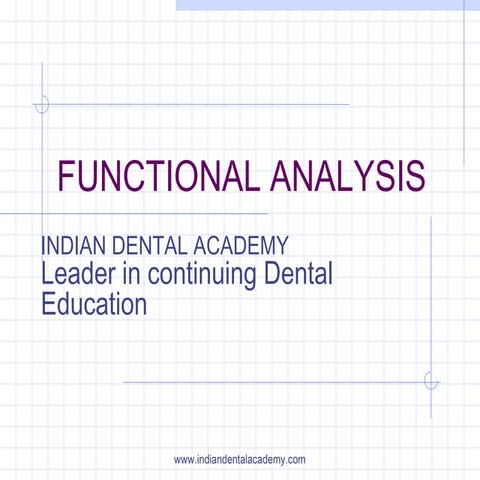 Funtional analysis / dental implant courses by Indian dental academy 