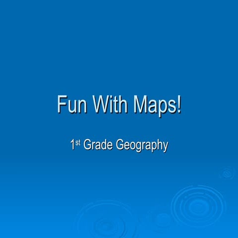 Fun With Maps! | PPT