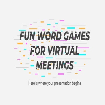 Fun Word Games for Virtual Meetings by Slidesgo.pptx