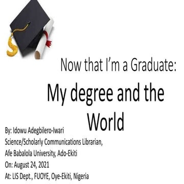 Now that I'm a graduate: My degree and the World