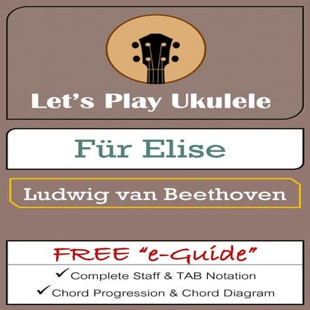 Für Elise | Let's Play Ukulele | Free e-Guide | PDF