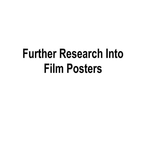 Further Research Into Film Posters