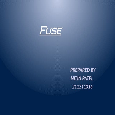 FUSE.pptxXXXXXXXXXXXXXXXXXXXXXXXXXXXXXXXXXXXX