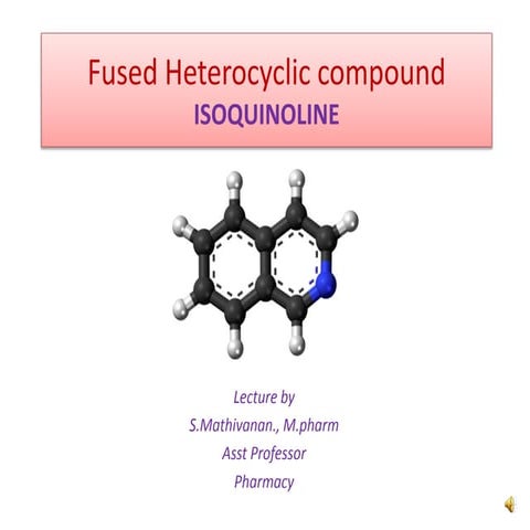 Fused heterocyclic compound isoquinoline