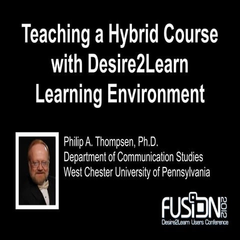 Teaching a Hybrid Course with Desire2Learn Learning Environment