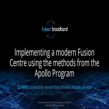 Implementing a modern Fusion Centre 