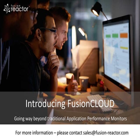 FusionReactor - FusionCLOUD overview