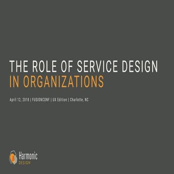 The role of service design in organizations 