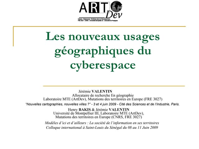 Les nouveaux usages géographiques du cyberespace