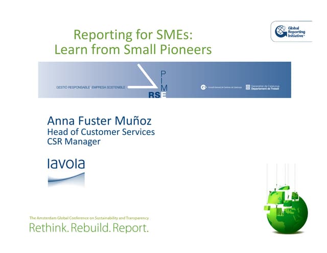 GRI Conference - 27 May - Fuster Munoz - Reporting for SMEs: Learn From Small Pioneers