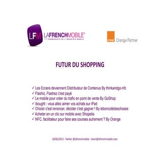 Futur du shopping lafrenchmobile ju...