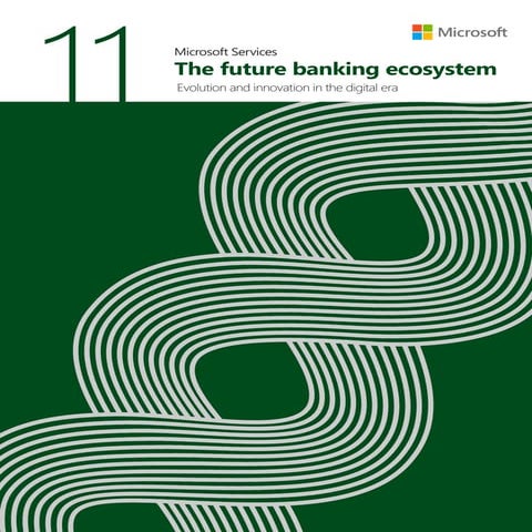 The future banking ecosystem