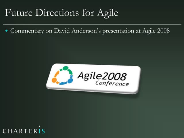 Future Direction For Agile