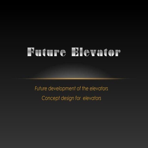 Future.elevator.engl