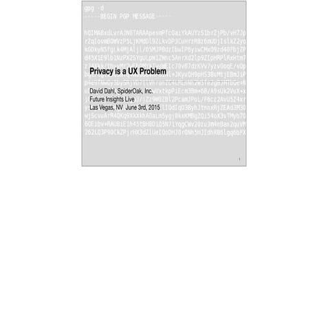 Privacy is a UX problem (David Dahl)