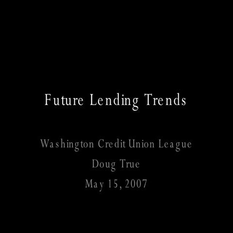 Future Lending Trends | PPT 