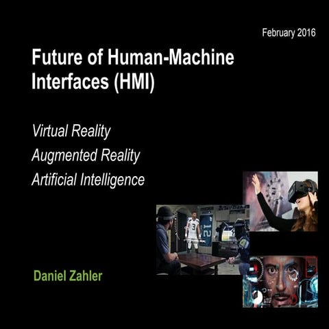 The Future of Human Machine Interfaces (HMI)