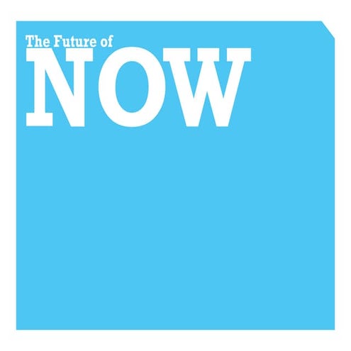 Future of Now