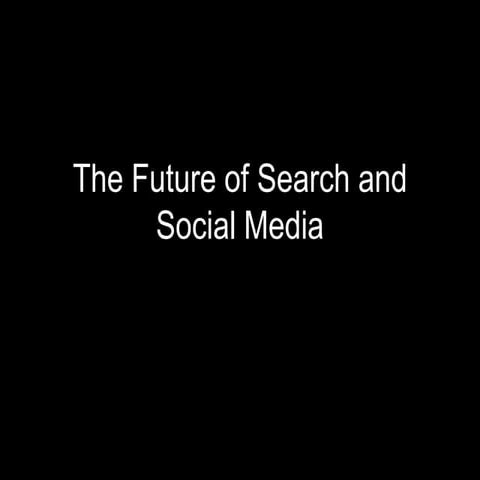 Future of Search