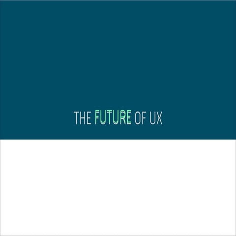 Digital Summit Phoenix - The Future of UX