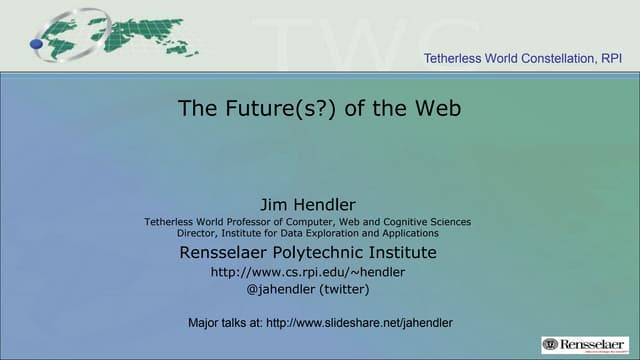 The Future(s) of the World Wide Web