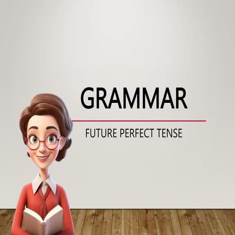 future-perfect-tense lessons for grade 5 | PPT